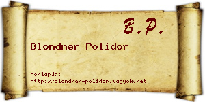 Blondner Polidor névjegykártya